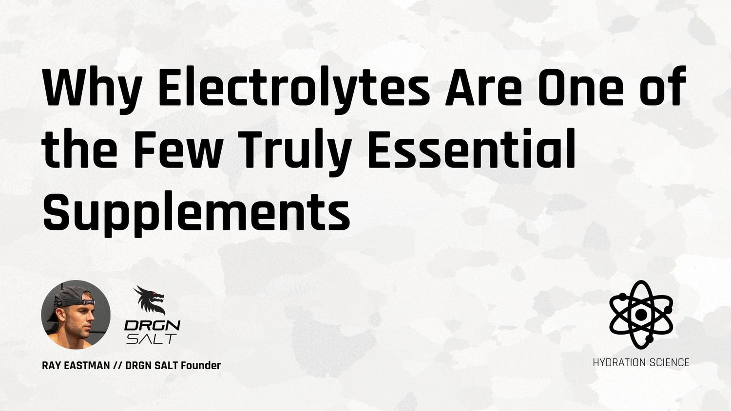 Why Electrolytes Are One of the Few Truly Essential Supplements